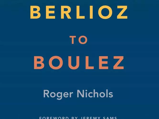 From Berlioz to Boulez